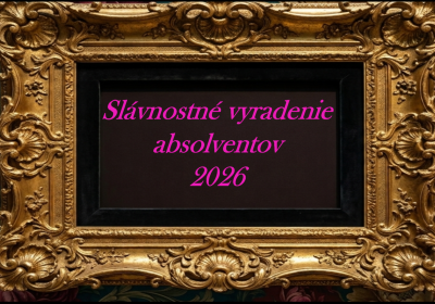 Slávnostné vyradenie absolventov 2026